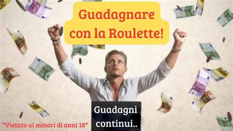 guadagnare con la roulette.